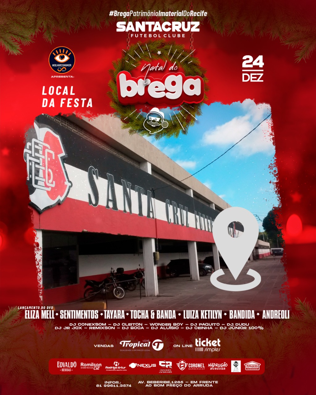 AMANHÃ A SEDE SOCIAL DO SANTA CRUZ SERÁ PALCO DO NATAL DO BREGA